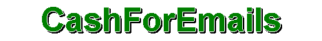 CashForEmails.com